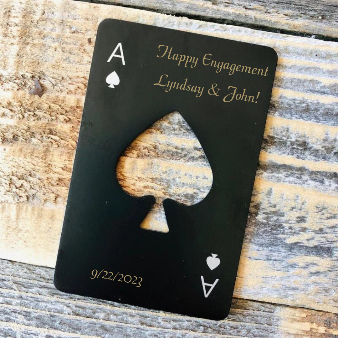 Aces and Engagement Bottle Opener