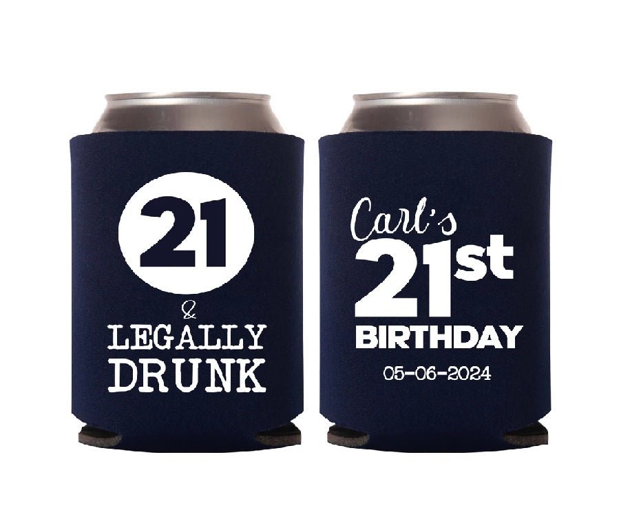 21 & Legally Drunk Koozie - Forever Wedding Favors