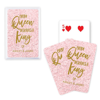 Every Queen Deserves A King - Forever Wedding Favors