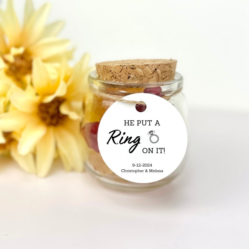 If You Like It Put A Ring On It - Forever Wedding Favors
