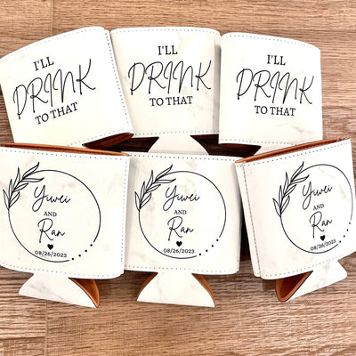 I'll Drink To That Koozie - Forever Wedding Favors