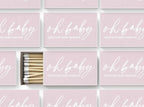 Oh Baby Matches - Forever Wedding Favors