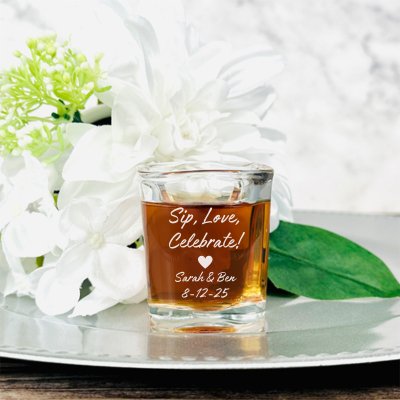 Sip, Love, Celebrate Shot Glass - Forever Wedding Favors