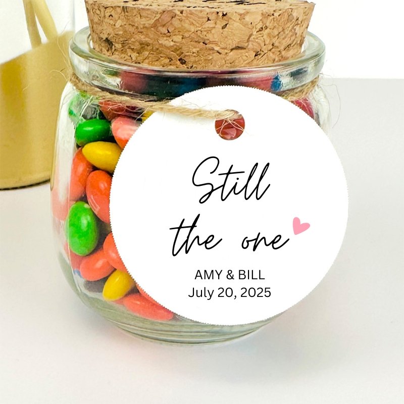 Still The One Tag - Forever Wedding Favors