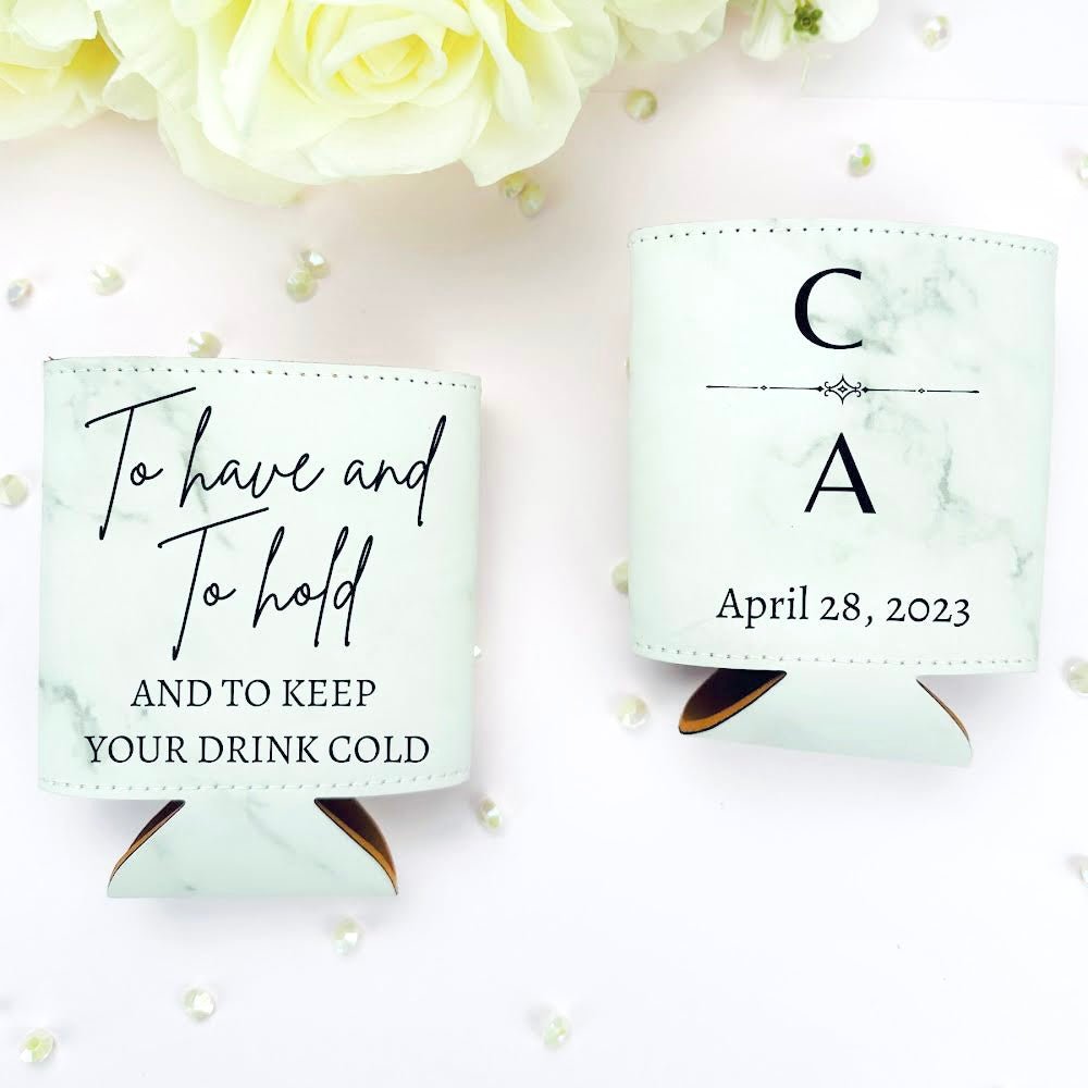 To Have And To Hold Koozie - Forever Wedding Favors